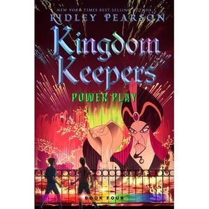 Kingdom Keepers IV: Power Play -- Ridley Pearson